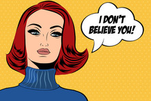 Pop Art Cute Retro Woman In Comics Style With Message