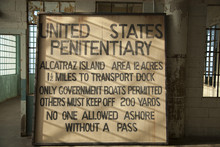Old Sign Inside Alcatraz Prison 