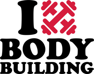 Sticker - I Love Body Building Barbells