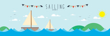 Sailing On The Sea.