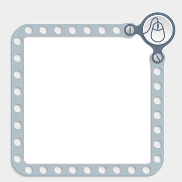 gray frame for any text with screws and mouse icon