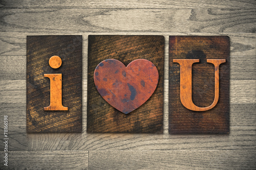 Naklejka dekoracyjna I Heart You Wooden Letterpress Concept