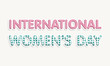 © Abdul Qaiyoom - Creative International Women's Day on grey background.