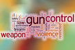 Gun control word cloud concept with abstract background