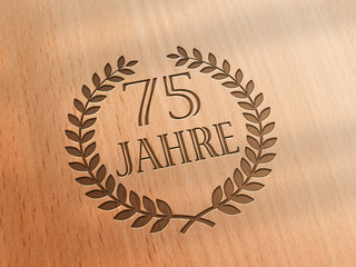 Sticker - 75 Jahre - Lorbeer - Holz D