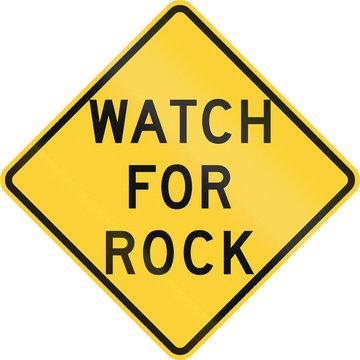 US warning traffic sign: Watch for rock