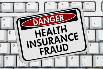 Wall Mural - Health Insurance Fraud Danger Sign