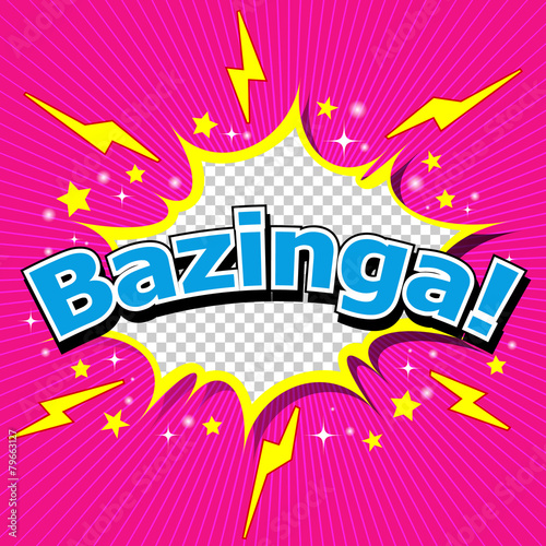 Fotografía Bazinga! Comic Speech Bubble, Cartoon