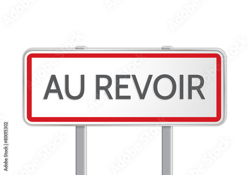 Panneau Au Revoir Stock Vector Adobe Stock