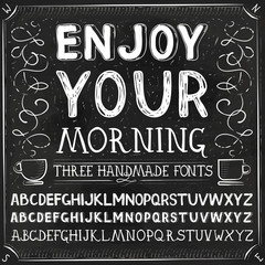 Wall Mural - Vector Three Hand Drawn Fonts. Chalkboard Alphabet Lettering