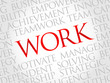 © dizain - Work word cloud, business concept