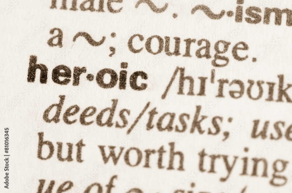 Dictionary definition of word heroic - obrazy, fototapety, plakaty 