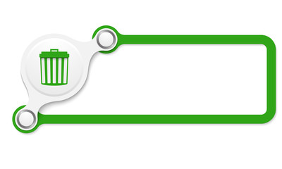 Poster - Vector green box for your text and trashcan