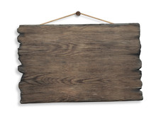 Wood Sign Hanging On Rope And Nail Isolated