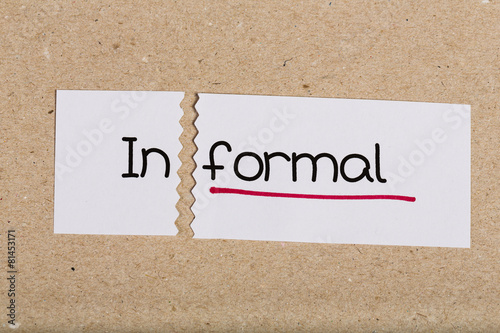 Fotografie, Obraz Sign with word informal turned into formal
