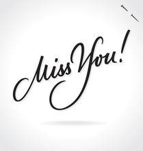 MISS YOU Hand Lettering (vector)