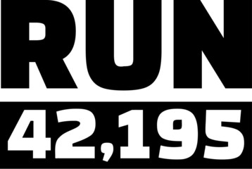 Poster - Run 42,195 kilometres marathon