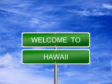Hawaii State Welcome Sign