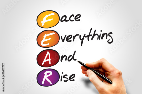 Fotografie, Tablou Face Everything And Rise (FEAR), business concept acronym