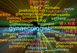 Gynaecologist multilanguage wordcloud background concept glowing