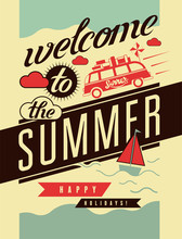 Welcome To The Summer. Typographic Retro Poster.