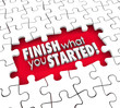 © iQoncept - Finish What You Started Puzzle Pieces Hole Commitment Determinat