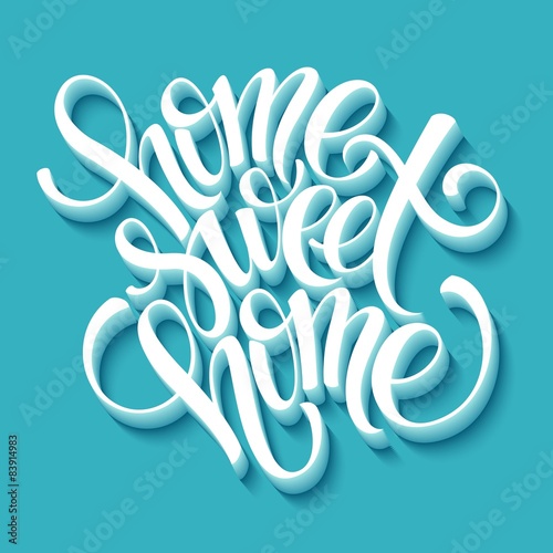 Fotografie, Obraz home sweet home hand lettering, vector
