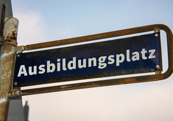 Poster - Strassenschild 47 - Ausbildungsplatz