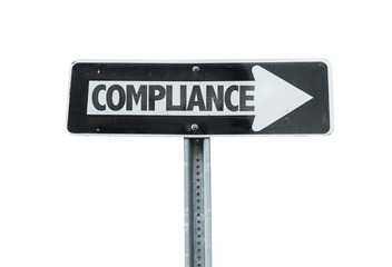 Wall Mural - Compliance direction sign isolated on white