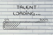 funny progress bar with talent loading
