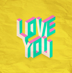 Wall Mural - Isometric Love You quote background