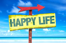 Happy Life Sign With Beach Background