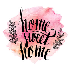 Wall Mural - Home sweet home, hand drawn inspiration lettering quote