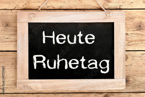 Schild Heute Ruhetag Buy This Stock Photo And Explore Similar Images At Adobe Stock Adobe Stock