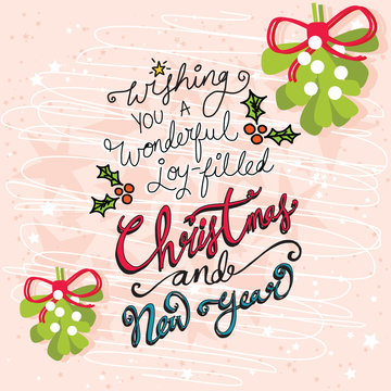 Hand drawn Christmas text on a textured background with Mistletoe