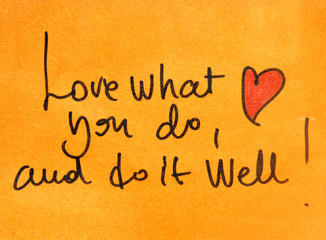 Wall Mural - love what you do