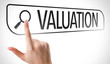 © gustavofrazao - Valuation written in search bar on virtual screen
