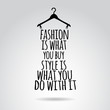 Inspirational quotation about style. Vector art.