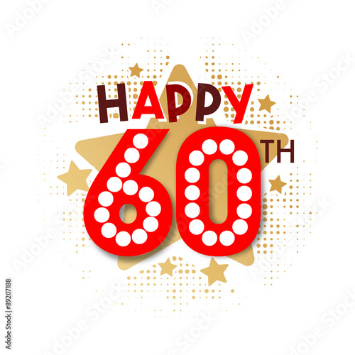 Download Happy 60th Birthday - Buy this stock vector and explore ...