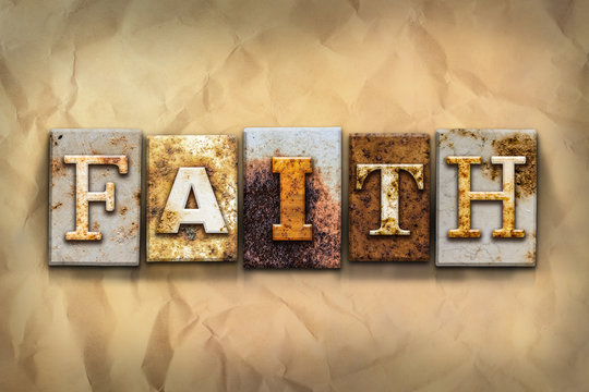 Faith Concept Rusted Metal Type