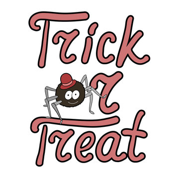 Cartoon spider and words trick or treat isolated on white backgr
