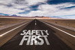 © gustavofrazao - Safety First written on desert road