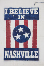 "I Believe In Nashville"", Sign, Downtown, Nashville, Tennessee.