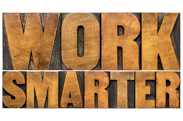 work smarter - typography word abstract