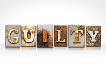 Wall Mural - Guilty Letterpress Concept Isolated on White