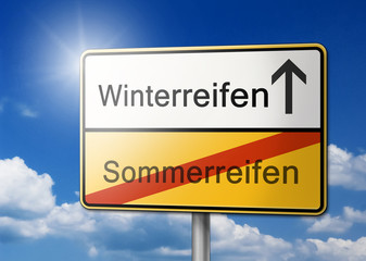 Winterreifen statt Sommerreifen Reifen Wechseln Schild