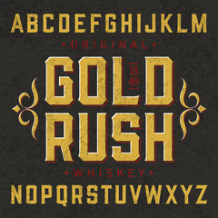 Gold Rush whiskey label font with sample design. Ideal for any design in vintage style. 