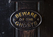 Beware of the Ghosts