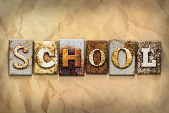 School Concept Rusted Metal Type