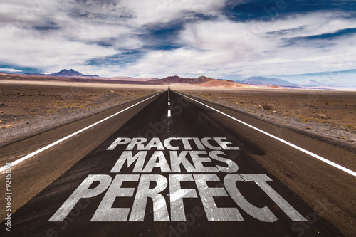 Fotografie, Obraz Practice Makes Perfect written on desert road
